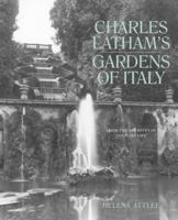 Charles Latham's Gardens of Italy: From the Archives of Country Life 184513432X Book Cover