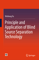 Principle and Application of Blind Source Separation Technology 9819600219 Book Cover