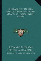 Bijdrage Tot De Leer Van Den Samenloop Van Strafbare Handelingen (1885) 1167505484 Book Cover