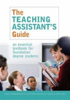 The Teaching Assistant's Guide: New perspectives for changing times 0415345685 Book Cover