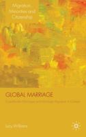 Global Marriage: Cross-Border Marriage Migration in Global Context 0230218075 Book Cover
