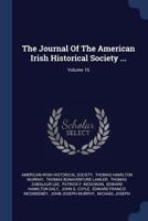 The Journal of the American Irish Historical Society ...; Volume 16 1377247317 Book Cover