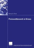 Preiswettbewerb in Krisen: Auswirkungen Der Terror-Attentate Des 11. September 2001 Auf Die Luftfahrtbranche 3824482002 Book Cover