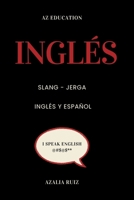 American Slang for Spanish Speakers B0GVPYC8YR Book Cover