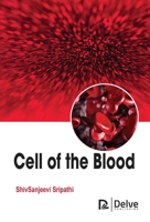 Cell of the Blood 1779563507 Book Cover