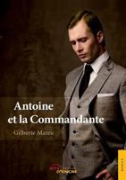 Antoine et la Commandante 2354854633 Book Cover