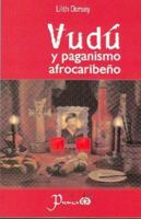 Vudu y paganismo afrocaribeno 9707321873 Book Cover