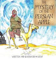 The Mystery of the Persian Apple 1946101028 Book Cover