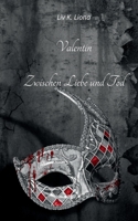 Valentin (German Edition) 3749408866 Book Cover