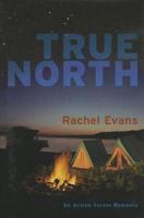 True North (Avalon Career Romance) 0803495633 Book Cover
