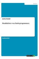 Musikfarben von Radioprogrammen 3656444536 Book Cover