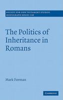 The Politics of Inheritance in Romans 1107666481 Book Cover
