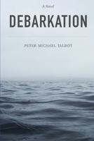 Debarkation B085D6ZJQR Book Cover