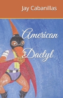 American Dactyl B0BLM4TL5F Book Cover