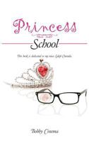 Princess School 1466939672 Book Cover