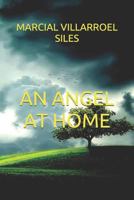 AN ANGEL AT HOME 1793440123 Book Cover