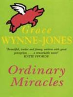 Ordinary Miracles 0671855174 Book Cover