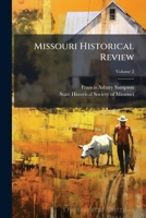 Missouri Historical Review 1024626865 Book Cover