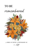 to be remembered 057876038X Book Cover