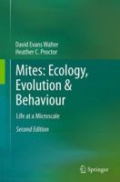Mites: Ecology, Evolution & Behaviour: Life at a Microscale 9402402330 Book Cover