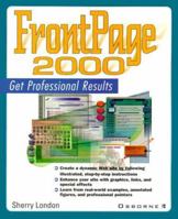 FrontPage 2000: Get Professional Results 0072122692 Book Cover