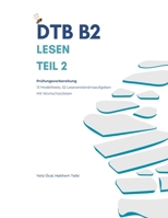 DTB B2 - Lesen Teil 2: Prüfungsvorbereitung B0CH26LTRZ Book Cover