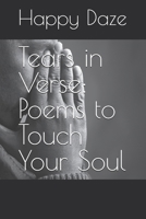 Tears in Verse: Poems to Touch Your Soul B0DDS1NBM2 Book Cover