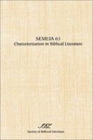 Semeia 63: Characterization in Biblical Literature 1589830695 Book Cover