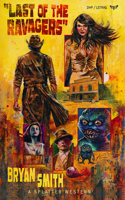 Last of the Ravagers 163951077X Book Cover