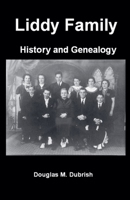 Liddy Family History and Genealogy B0FSP3VBK2 Book Cover