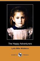 The Happy Adventures 1421801728 Book Cover