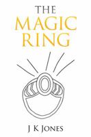 The Magic Ring 1504972856 Book Cover