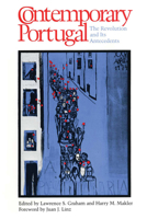 Contemporary Portugal: The Revolution and Its Antecedents 0292710488 Book Cover