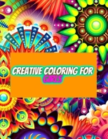 Creative Coloring for Girls: 60 inspiring designs of animals, playful patterns and feel-good images in a coloring book for tweens and girls ages 6- B08XLCBN6P Book Cover