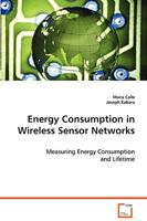 Energy Consumption in Wireless Sensor Networks 3639068904 Book Cover