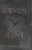 Sylvie's Hunt B0GSVH6J3Z Book Cover