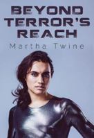 Beyond Terror's Reach 1800740603 Book Cover