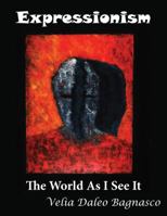 Expressionism 0991606701 Book Cover