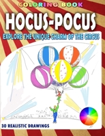 Hocus-Pocus: Explore the unique charm of the circus B08D4QXDFQ Book Cover