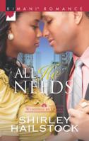 All He Needs 0373864868 Book Cover