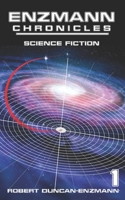 Enzmann Chronicles 3: Science Fiction B08CWJ4T2K Book Cover