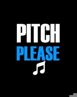 Pitch Please: Teacher Appreciation Notebook Or Journal 1693907844 Book Cover