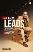 Get Instant Leads: A Historical fiction of bravery, knighthood, and love in times of battle 9389601924 Book Cover