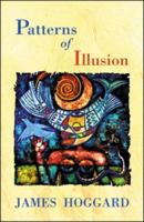 Patterns of Illusion: Stories and a Novella 0930324803 Book Cover