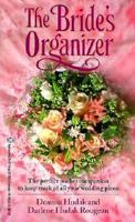 Bride's Organizer 0345379233 Book Cover