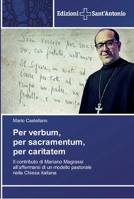 Per verbum, per sacramentum, per caritatem 6138391675 Book Cover