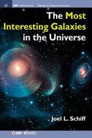 The Most Interesting Galaxies in the Universe 1643270060 Book Cover