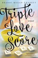 Triple Love Score 1942545401 Book Cover
