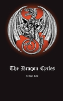 The Dragon Cycles 1893793087 Book Cover
