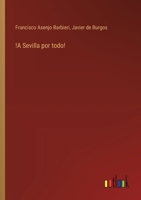 !A Sevilla por todo! 3368039733 Book Cover